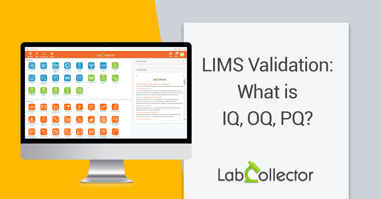 You are currently viewing LIMS Validation: What is IQ, OQ, PQ?