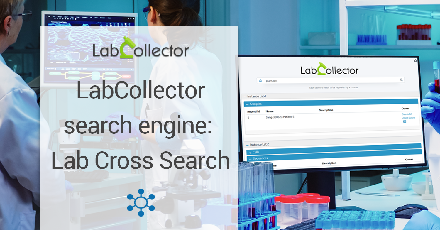 You are currently viewing Lab Cross Search: the LabCollector search engine