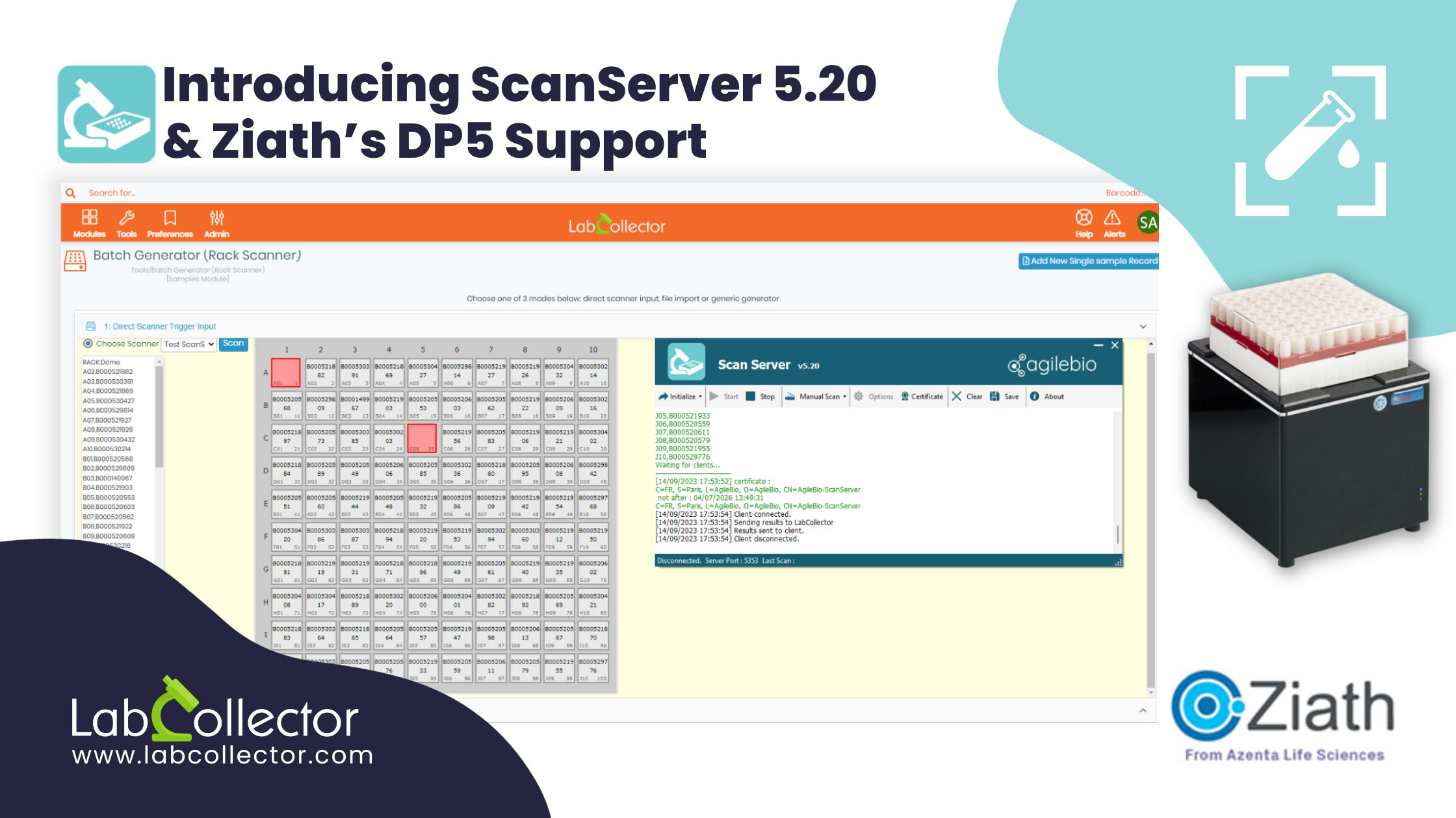 Read more about the article Introducing ScanServer 5.20 & Ziath DP5 Support
