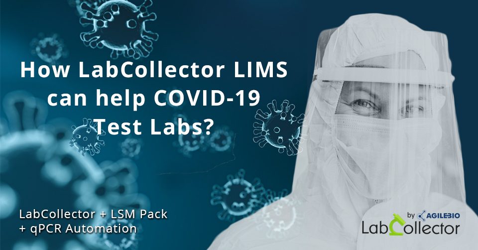 You are currently viewing How LabCollector LIMS can help COVID-19 test labs?